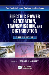 Imagen de portada: Electric Power Generation, Transmission, and Distribution 3rd edition 9781439856284