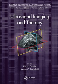 صورة الغلاف: Ultrasound Imaging and Therapy 1st edition 9781439866283