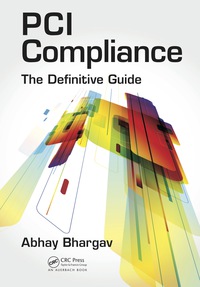 Imagen de portada: PCI Compliance 1st edition 9781439887400