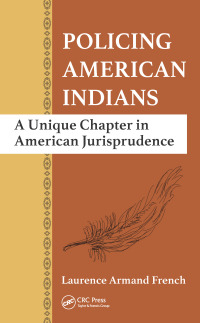 Cover image: Policing American Indians 1st edition 9780367871727