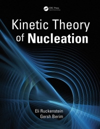 Omslagafbeelding: Kinetic Theory of Nucleation 1st edition 9780367843618