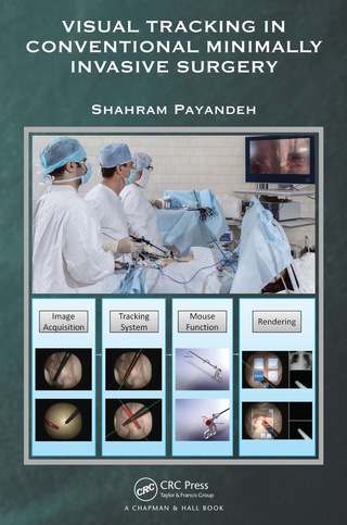 Imagen de portada: Visual Tracking in Conventional Minimally Invasive Surgery 1st edition 9780367574307