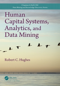 صورة الغلاف: Human Capital Systems, Analytics, and Data Mining 1st edition 9780367571214