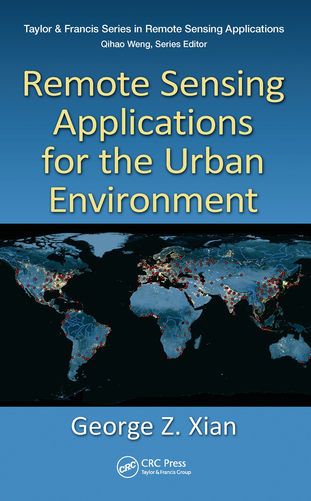 Remote Sensing Applications for the Urban Environment 1st Edition