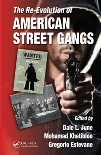 Omslagafbeelding: The Re-Evolution of American Street Gangs 1st edition 9781439871515