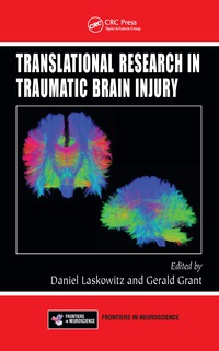 صورة الغلاف: Translational Research in Traumatic Brain Injury 1st edition 9781466584914