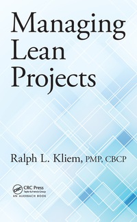 Omslagafbeelding: Managing Lean Projects 1st edition 9781482251821