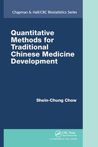 Cover image: Quantitative Methods for Traditional Chinese Medicine Development 1st edition 9780367377380