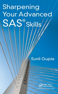 Cover image: Sharpening Your Advanced SAS Skills 1st edition 9781482240375