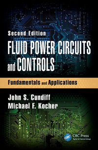 表紙画像: Fluid Power Circuits and Controls 2nd edition 9781498770019