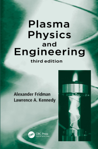 Cover image: Plasma Physics and Engineering 3rd edition 9780367697525