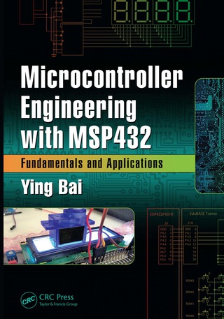 صورة الغلاف: Microcontroller Engineering with MSP432 1st edition 9781498772983