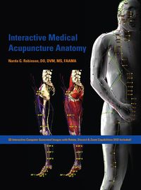 Omslagafbeelding: Interactive Medical Acupuncture Anatomy 1st edition 9781591610205