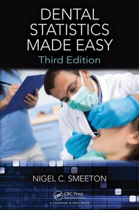 Cover image: Dental Statistics Made Easy 3rd edition 9781498775052