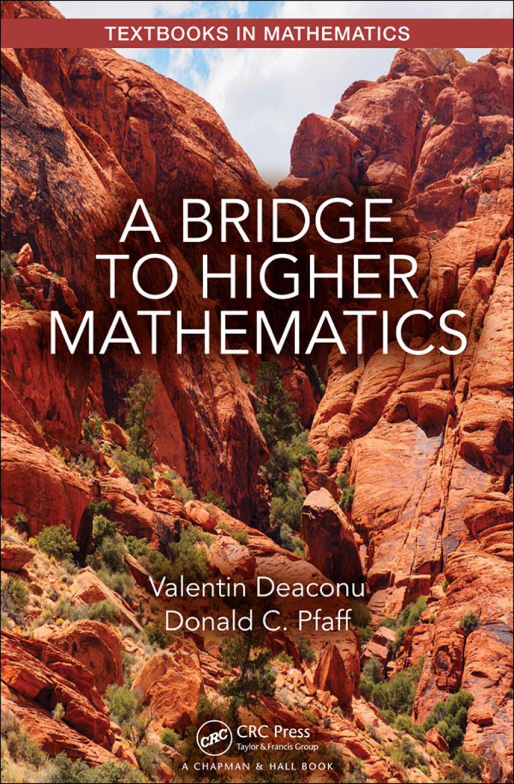 A Bridge to Higher Mathematics 1st Edition