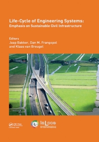 صورة الغلاف: Life-Cycle of Engineering Systems: Emphasis on Sustainable Civil Infrastructure 1st edition 9781138028470
