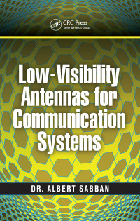 Imagen de portada: Low-Visibility Antennas for Communication Systems 1st edition 9781482246438