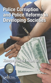 Cover image: Police Corruption and Police Reforms in Developing Societies 1st edition 9780367598136