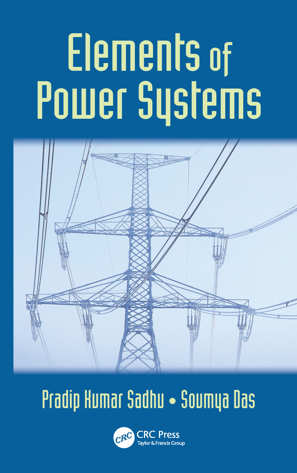 Elements of Power Systems 1st Edition