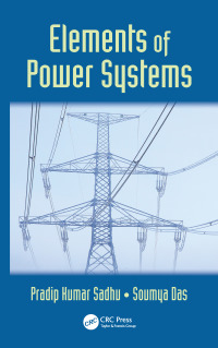 Titelbild: Elements of Power Systems 1st edition 9781138893115