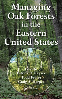 Titelbild: Managing Oak Forests in the Eastern United States 1st edition 9781498742870