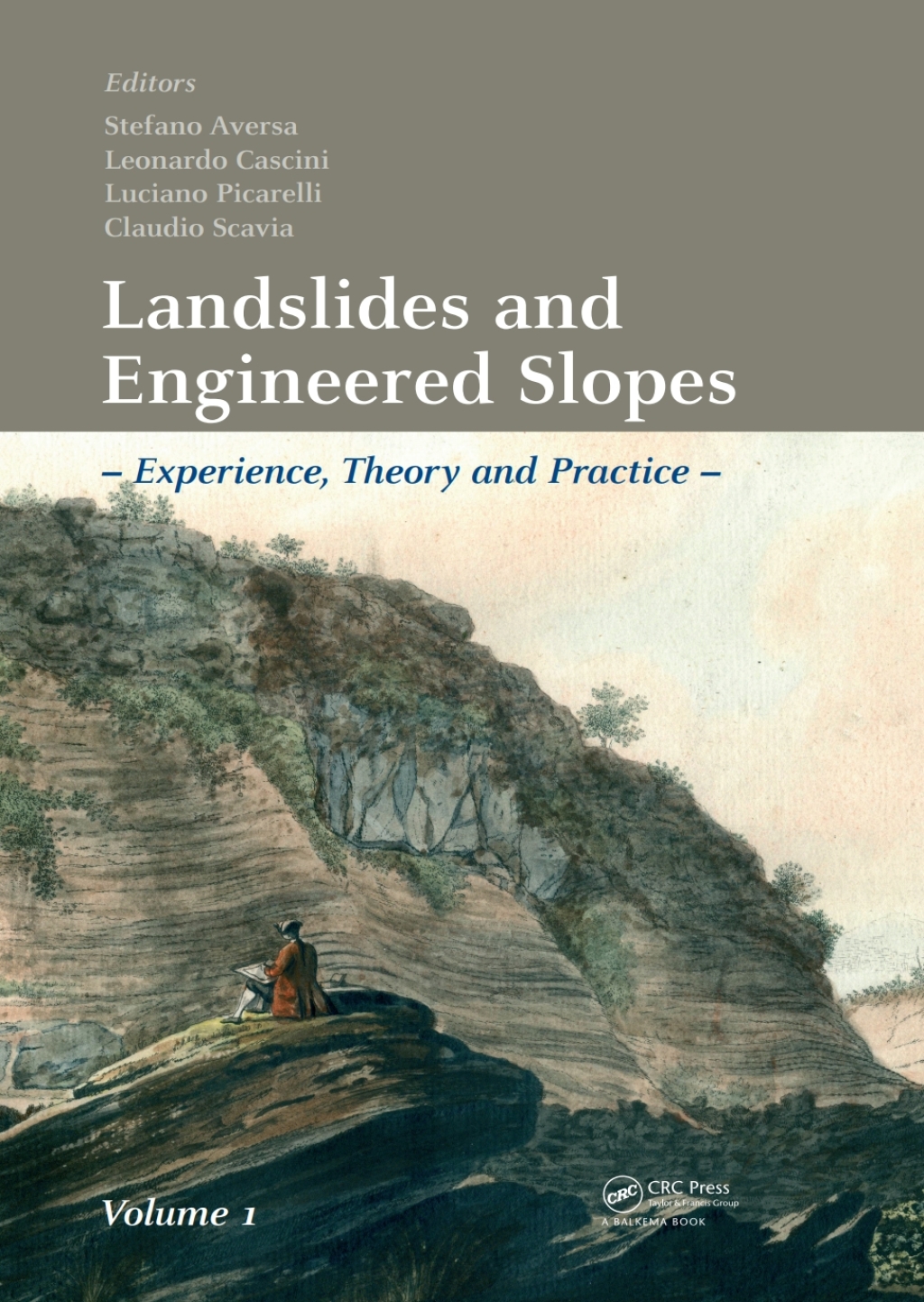Landslides and Engineered Slopes. Experience  Theory and Practice - 1st Edition (eBook Rental)