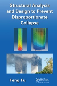 Cover image: Structural Analysis and Design to Prevent Disproportionate Collapse 1st edition 9781498706797