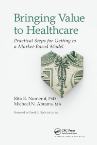 Cover image: Bringing Value to Healthcare 1st edition 9781498735148