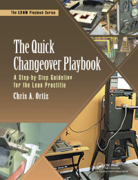 Cover image: The Quick Changeover Playbook 1st edition 9781138437951