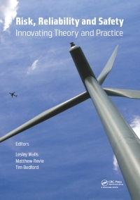 Cover image: Risk, Reliability and Safety: Innovating Theory and Practice 1st edition 9781138029972