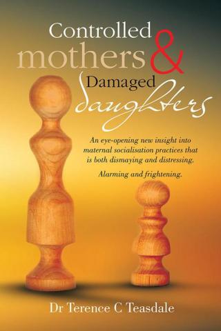 Imagen de portada: Controlled Mothers and Damaged Daughters 9781499000177