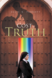 Cover image: Cost of Truth 9781499000894