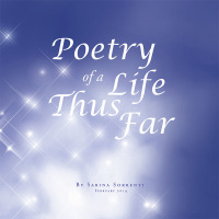 Omslagafbeelding: Poetry of a Life Thus Far 9781499000993