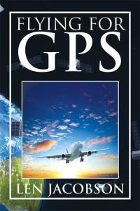 Cover image: Flying for Gps 9781499004274