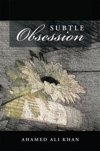 Cover image: Subtle Obsession 9781499004809