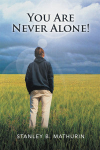 Imagen de portada: You Are Never Alone! 9781499005745