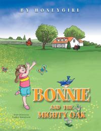 Omslagafbeelding: Bonnie and the Mighty Oak 9781499006216