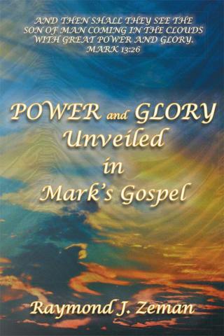 Cover image: Power and Glory Unveiled in Mark’S Gospel 9781499007831
