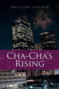 Cover image: Cha Cha's Rising 9781499008746