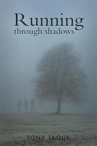 Imagen de portada: Running Through Shadows 9781499011104