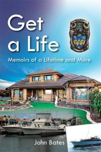 Cover image: Get a Life 9781499013498