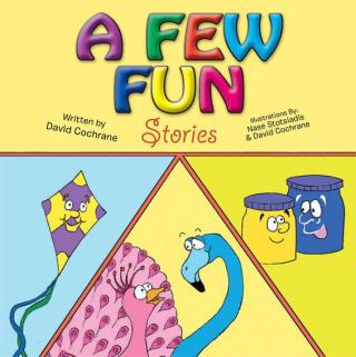 Cover image: A Few Fun Stories 9781499013993
