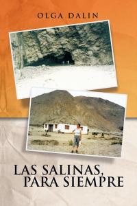 Cover image: Las Salinas, Para Siempre 9781499014037