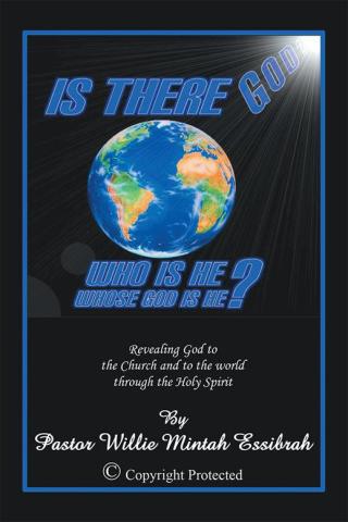 Cover image: Is There God? Who Is He? Whose God Is He? 9781499014662
