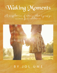 Imagen de portada: Waking Moments 9781499014938