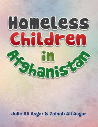 Cover image: Homeless Children in Afghanistan 9781499016000