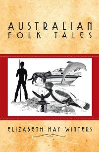 Omslagafbeelding: Australian Folk Tales 9781499016772