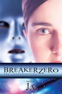 表紙画像: Breaker Zero 9781499016796