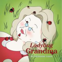 Imagen de portada: Ladybug Grandma 9781499017434