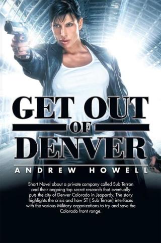Cover image: Get out of Denver 9781499018974